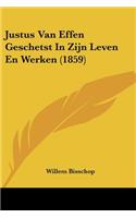 Justus Van Effen Geschetst In Zijn Leven En Werken (1859)