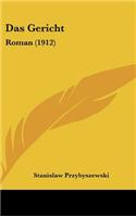 Das Gericht: Roman (1912)(German)