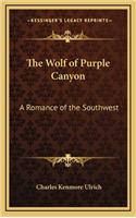 The Wolf of Purple Canyon