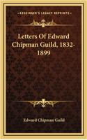 Letters of Edward Chipman Guild, 1832-1899