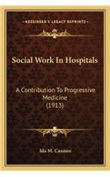 Social Work in Hospitals