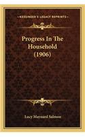 Progress in the Household (1906)