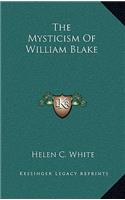 The Mysticism of William Blake