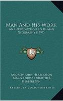 Man and His Work