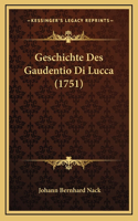 Geschichte Des Gaudentio Di Lucca (1751)