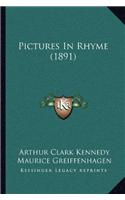 Pictures In Rhyme (1891)