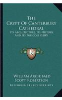 The Crypt Of Canterbury Cathedral