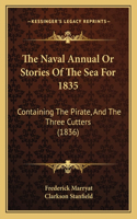 Naval Annual Or Stories Of The Sea For 1835
