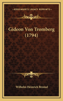 Gideon Von Tromberg (1794)
