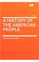 A History of the American People Volume 2