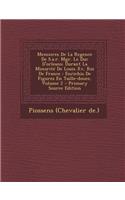 Memoires De La Regence De S.a.r. Mgr. Le Duc D'orleans