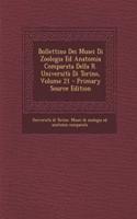 Bollettino Dei Musei Di Zoologia Ed Anatomia Comparata Della R. Universita Di Torino, Volume 21 - Primary Source Edition
