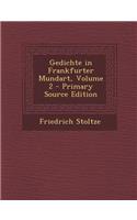 Gedichte in Frankfurter Mundart, Volume 2 - Primary Source Edition