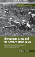 German Army and the Defence of the Reich