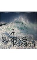 Surfing Passion 2017: Totally Stoked, Discover the Passion of Surfing! (Calvendo Sports)