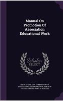 Manual On Promotion Of Association Educational Work