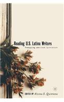 Reading U.S. Latina Writers