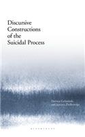 Discursive Constructions of the Suicidal Process