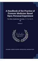 Handbook of the Practice of Forensic Medicine