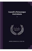 Cassell's Picturesque Australasia