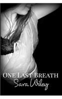 One Last Breath