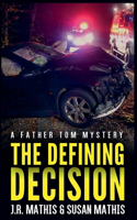 Defining Decision