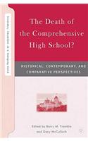 Death of the Comprehensive High School?