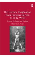 Literary Imagination from Erasmus Darwin to H.G. Wells