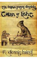 The Brazen Serpent Chronicles: Talon of Light
