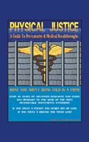 Physical Justice