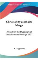 Christianity as Bhakti Marga