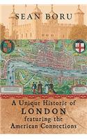 A Unique Historie of London