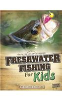Freshwater Fishing for Kids