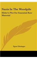 Nazis In The Woodpile