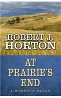At Prairie's End