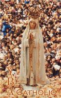Y B a Catholic