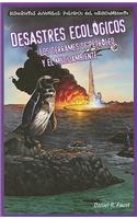 Desastres Ecológicos: Los Derrames de Petróleo Y El Medioambiente (Sinister Sludge: Oil Spills and the Environment)