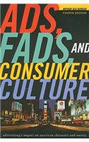 Ads, Fads, and Consumer Culture