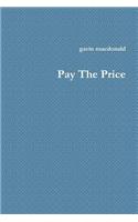 Pay the Price