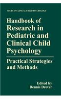 Handbook of Research in Pediatric and Clinical Child Psychology