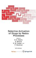 Selective Activation of Drugs by Redox Processes