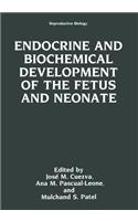 Endocrine and Biochemical Development of the Fetus and Neonate