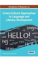 Handbook of Research on Cross-Cultural Approaches to Language and Literacy Development