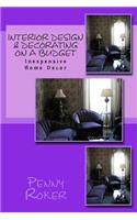 Interior Design & Decorating on a Budget