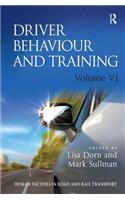 Driver Behaviour and Training: Volume VI