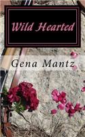 Wild Hearted