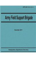 Army Field Support Brigade (ATP 4-91)