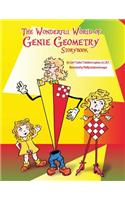 The Wonderful World of Genie Geometry: Story Book