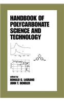 Handbook of Polycarbonate Science and Technology