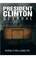 President Clinton Scandal